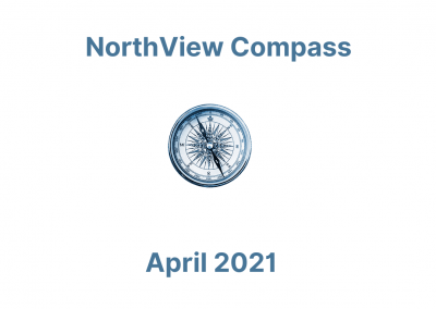 NorthView Compass – April 2021